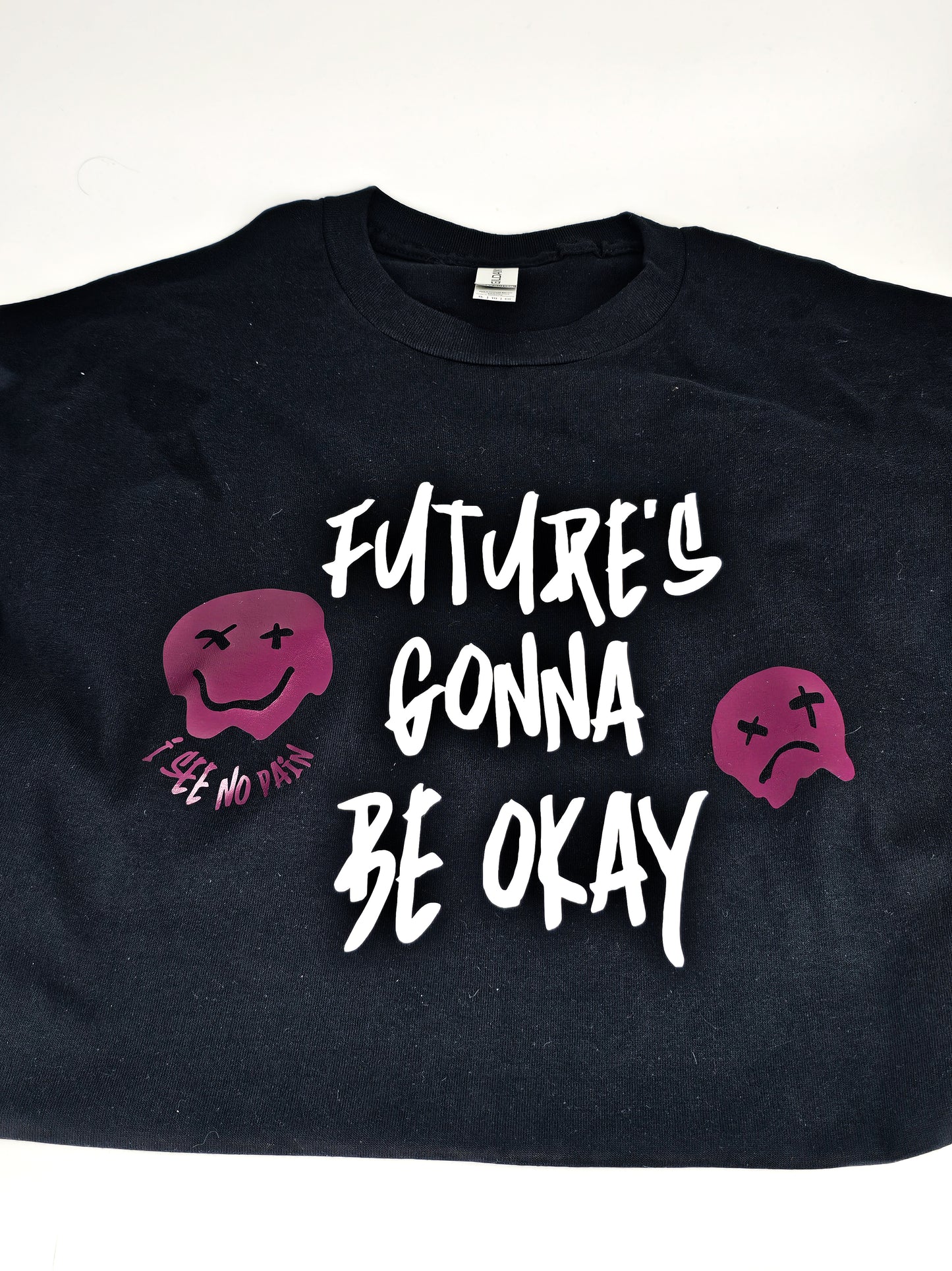 Future's Gonna Be Okay - T-shirt