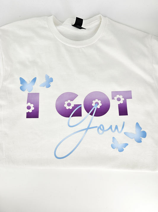 I Got You - T-Shirt