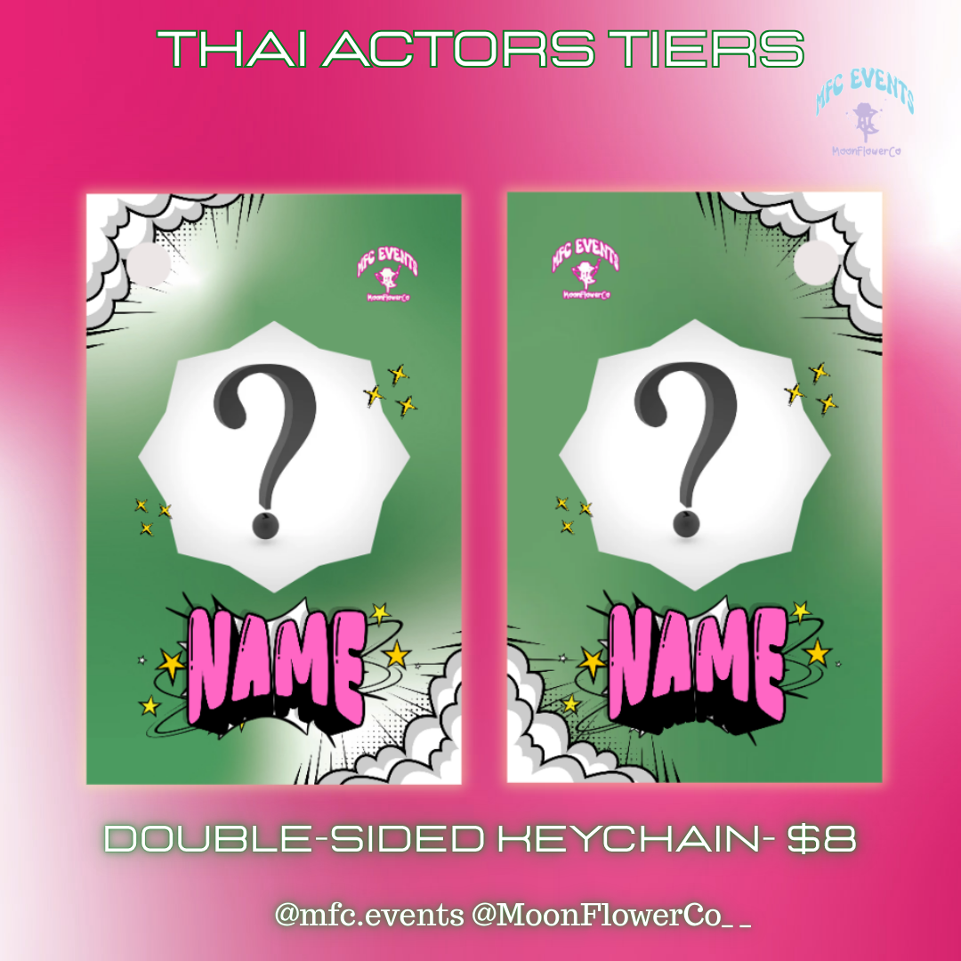 August Thai Actors Birthdays - Tier/Tier Items